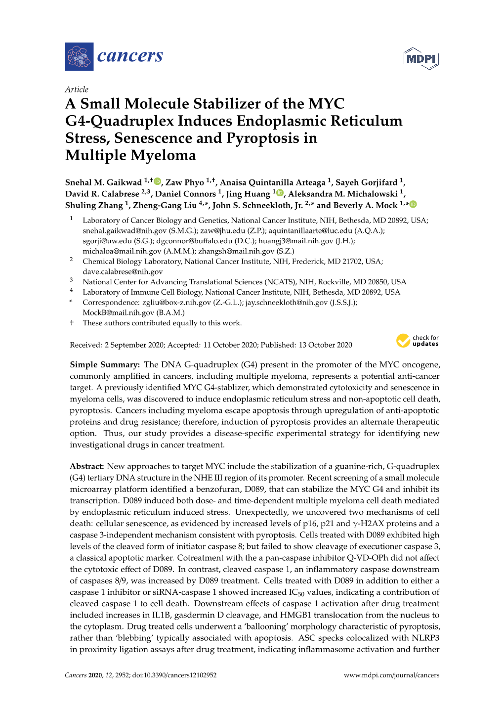 A Small Molecule Stabilizer of the MYC G4-Quadruplex Induces Endoplasmic Reticulum Stress, Senescence and Pyroptosis in Multiple Myeloma