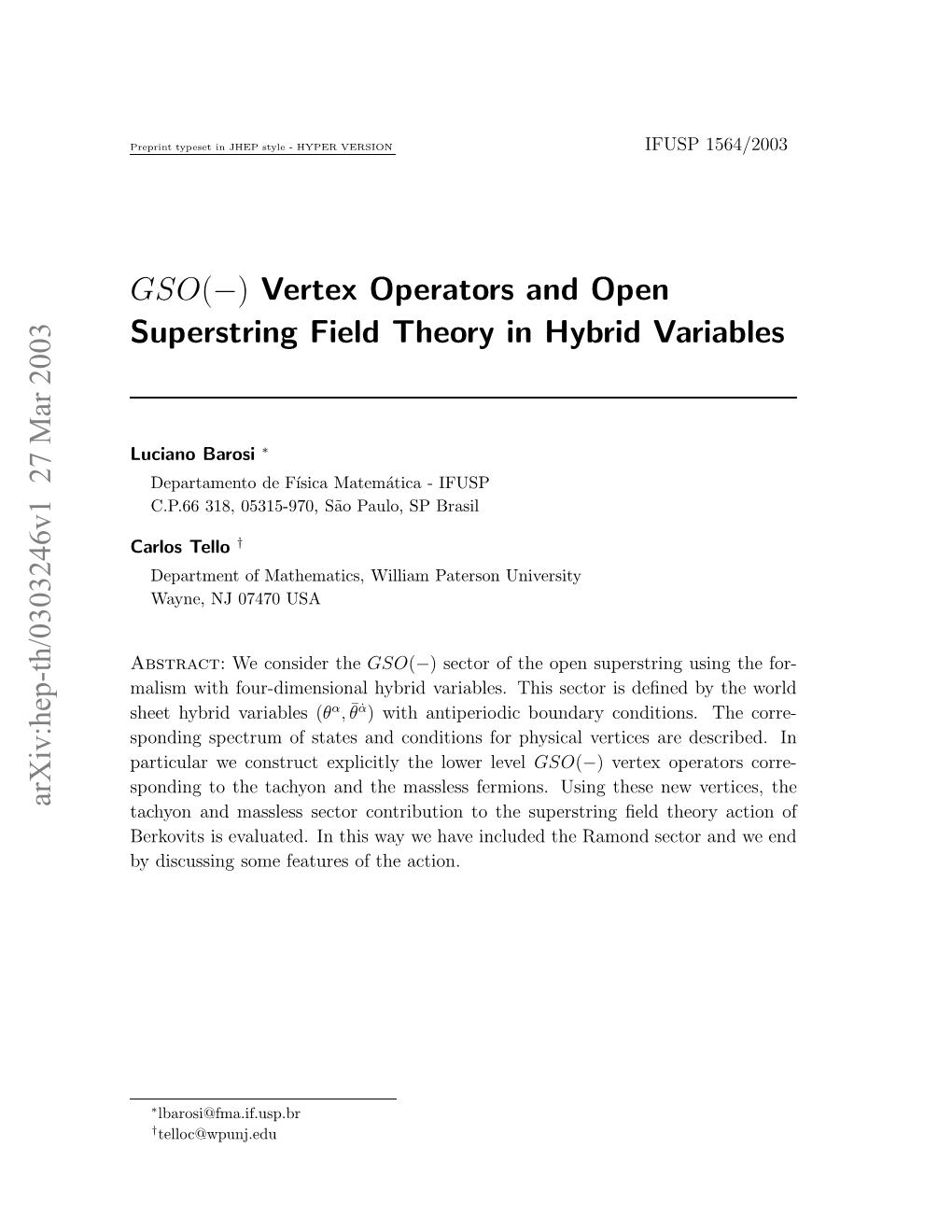 GSO (-) Vertex Operators and Open Superstring Field Theory in Hybrid