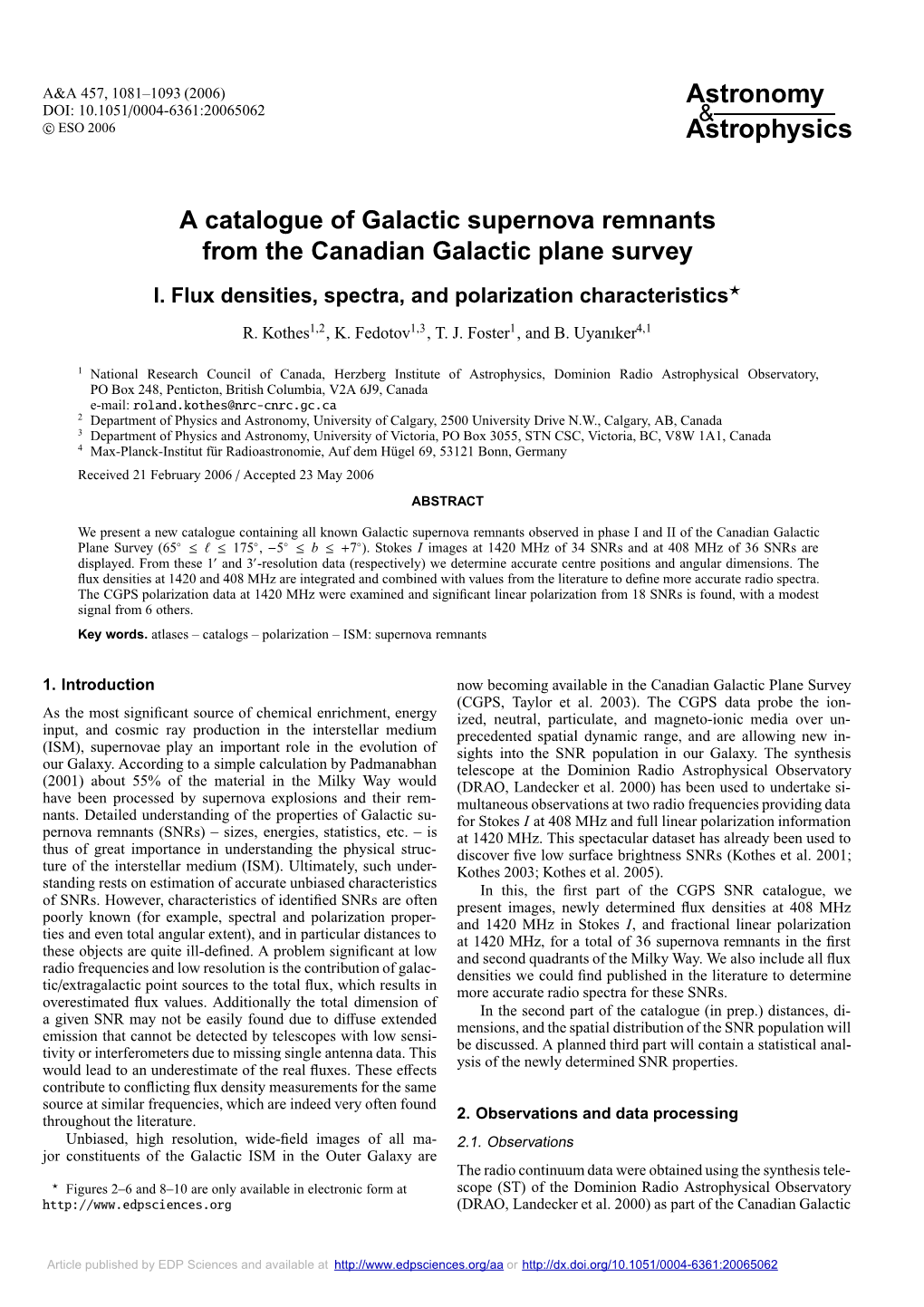 A Catalogue of Galactic Supernova Remnants from the Canadian Galactic Plane Survey I