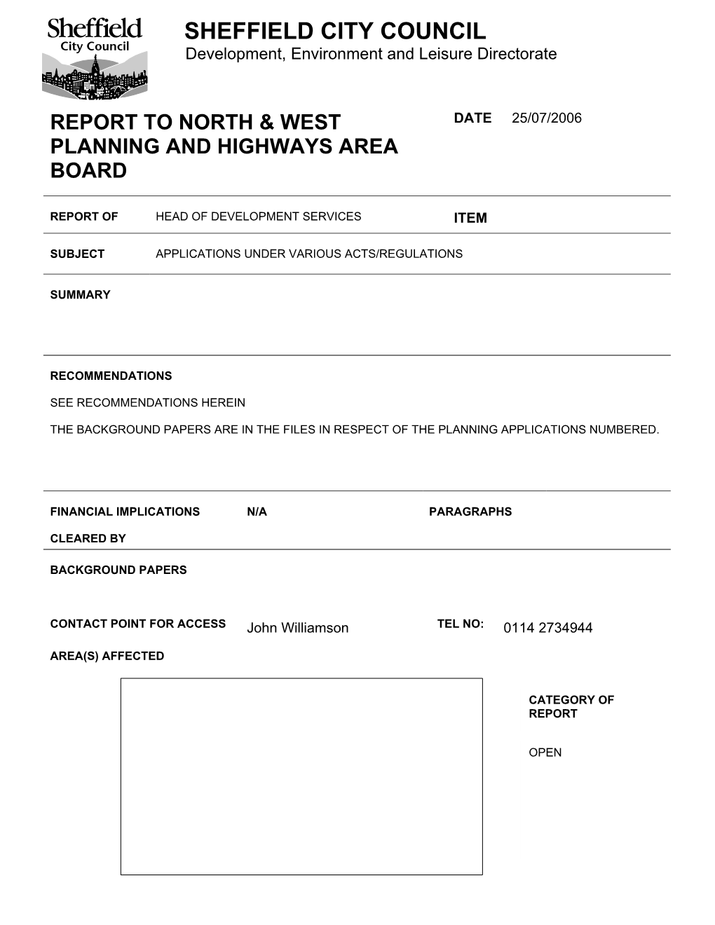 SHEFFIELD CITY COUNCIL Development, Environment and Leisure Directorate