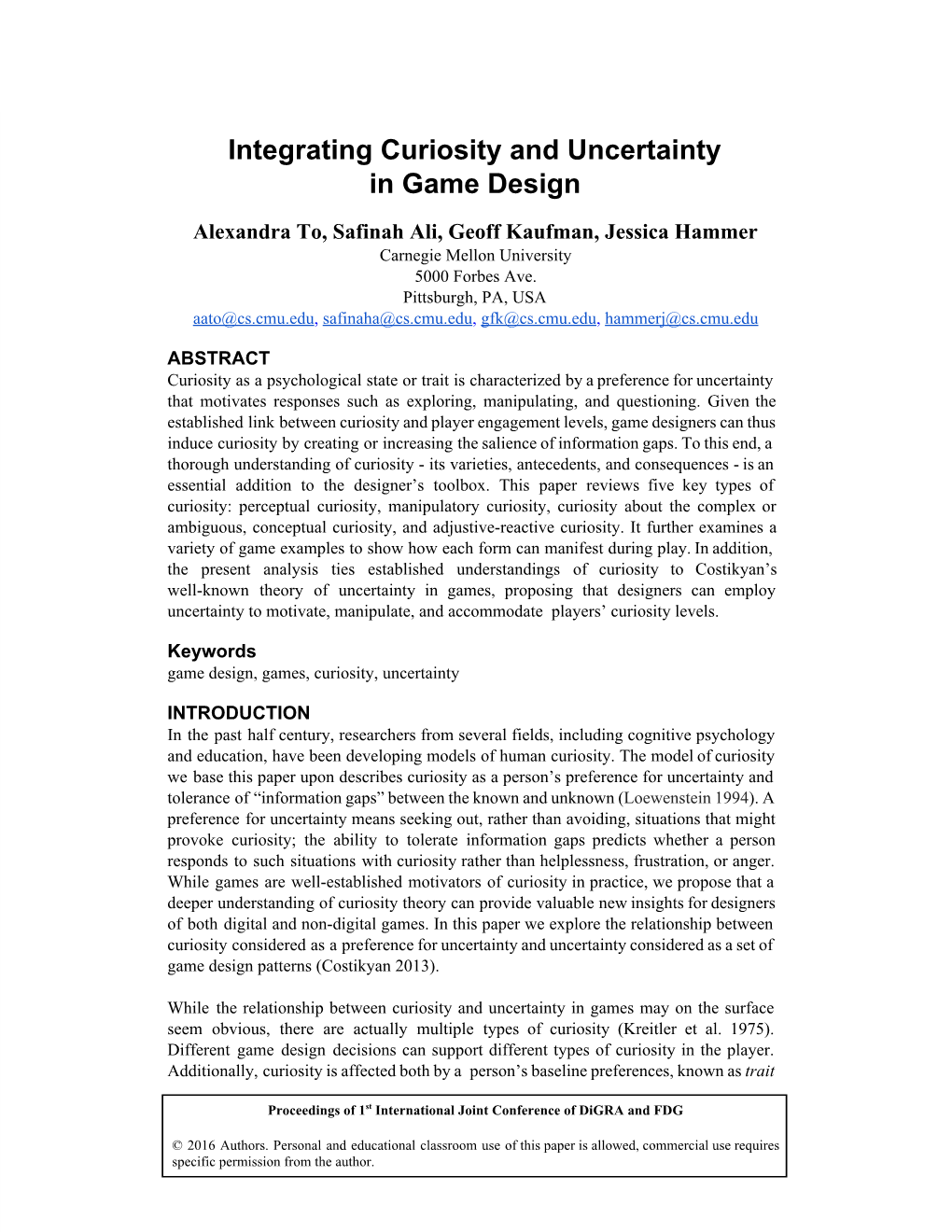 Integrating Curiosity and Uncertainty in Game Design