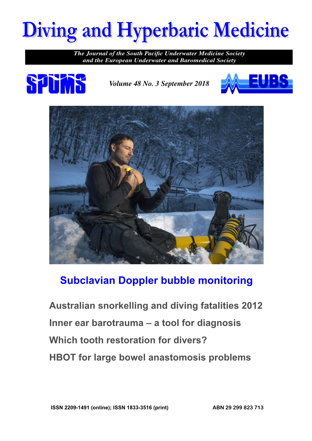 Diving and Hyperbaric Medicine the Journal of the South Pacific Underwater Medicine Society and the European Underwater and Baromedical Society