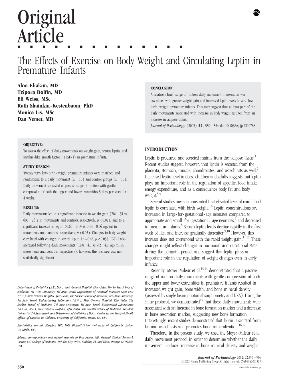 The Effects of Exercise on Body Weight and Circulating Leptin in Premature Infants