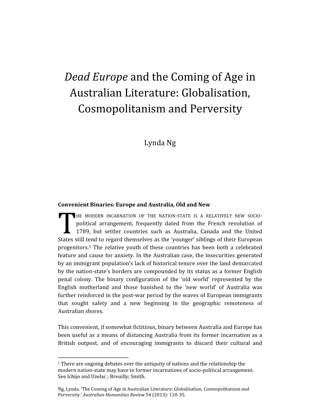 Dead Europe and the Coming of Age in Australian Literature: Globalisation, Cosmopolitanism and Perversity