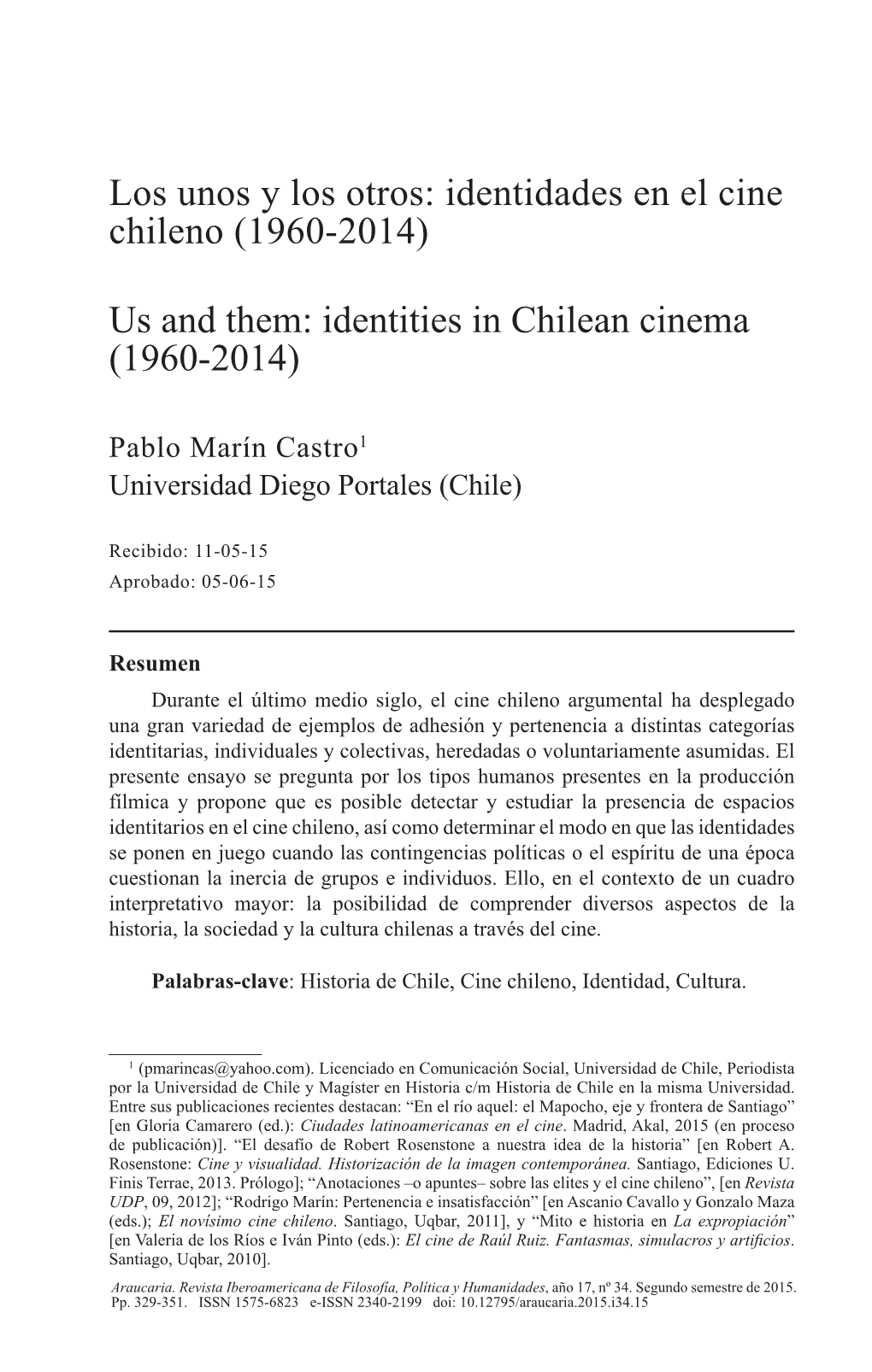 Los Unos Y Los Otros: Identidades En El Cine Chileno (1960-2014) Us And