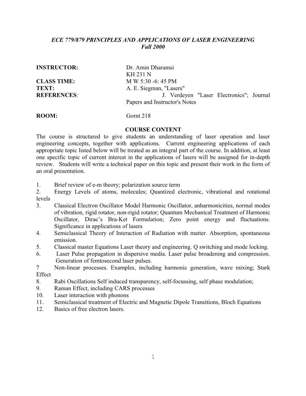 Ece 676 Principles and Applications of Laser Engineering