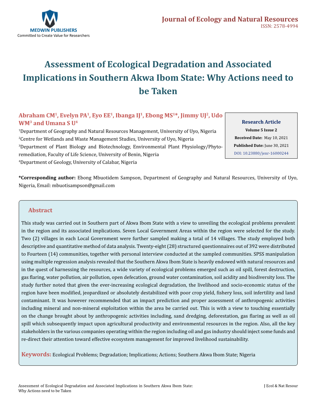 Assessment of Ecological Degradation and Associated Implications in Southern Akwa Ibom State: Why Actions Need to Be Taken