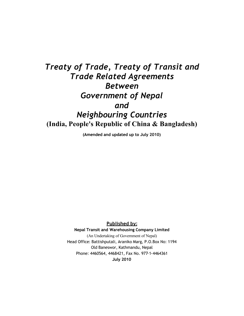 Treaty of Trade, Treaty of Transit and Trade Related Agreements