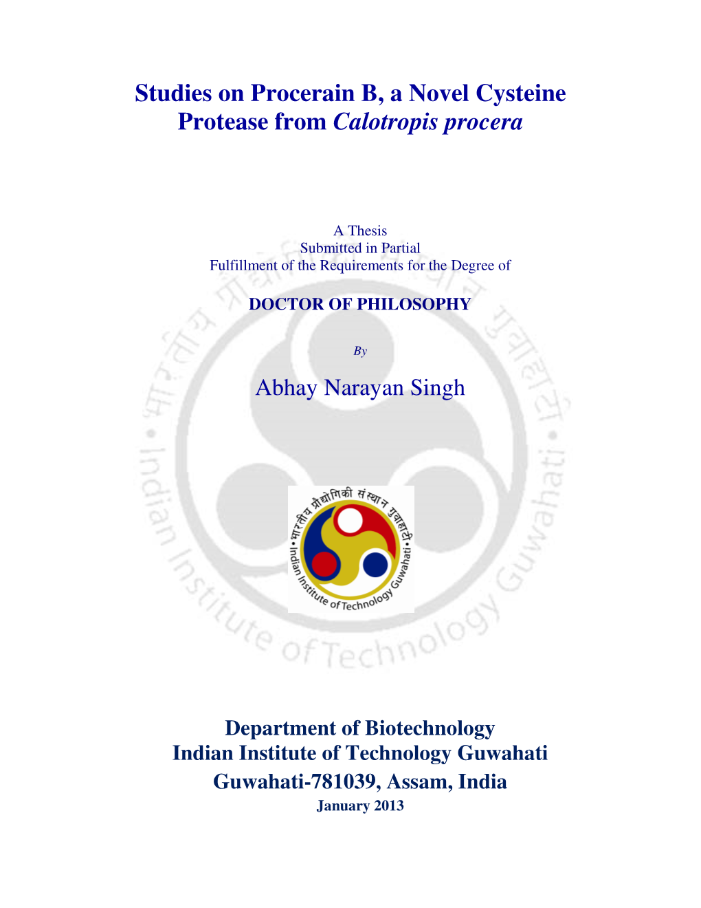 Studies on Procerain B, a Novel Cysteine Protease from Calotropis Procera
