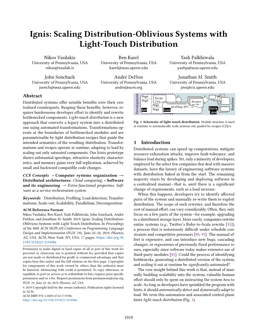 Ignis: Scaling Distribution-Oblivious Systems with Light-Touch Distribution