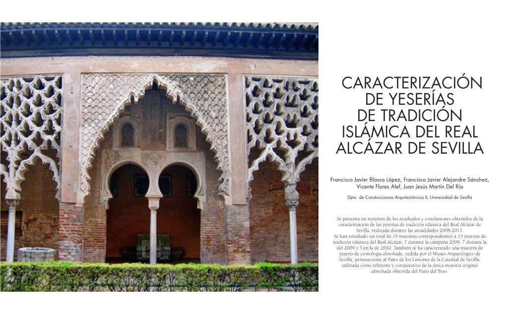 Caracterización De Yeserías De Tradición Islámica Del Real Alcázar De Sevilla