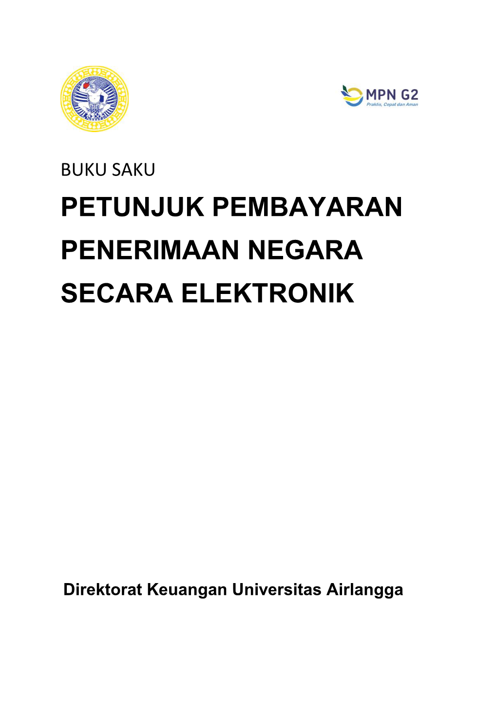 Petunjuk Pembayaran Penerimaan Negara Secara Elektronik