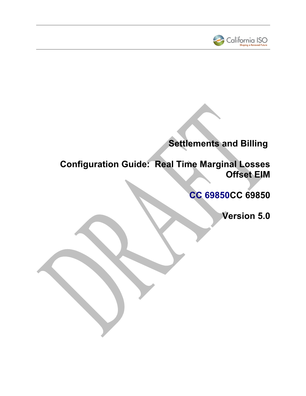 CG CC 69850 Real Time Marginal Losses Offset EIM