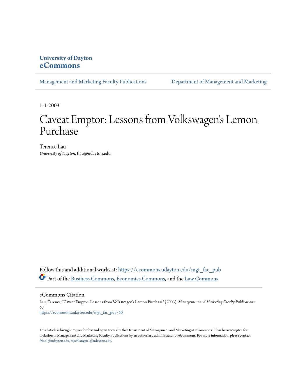 Caveat Emptor: Lessons from Volkswagen's Lemon Purchase Terence Lau University of Dayton, Tlau@Udayton.Edu