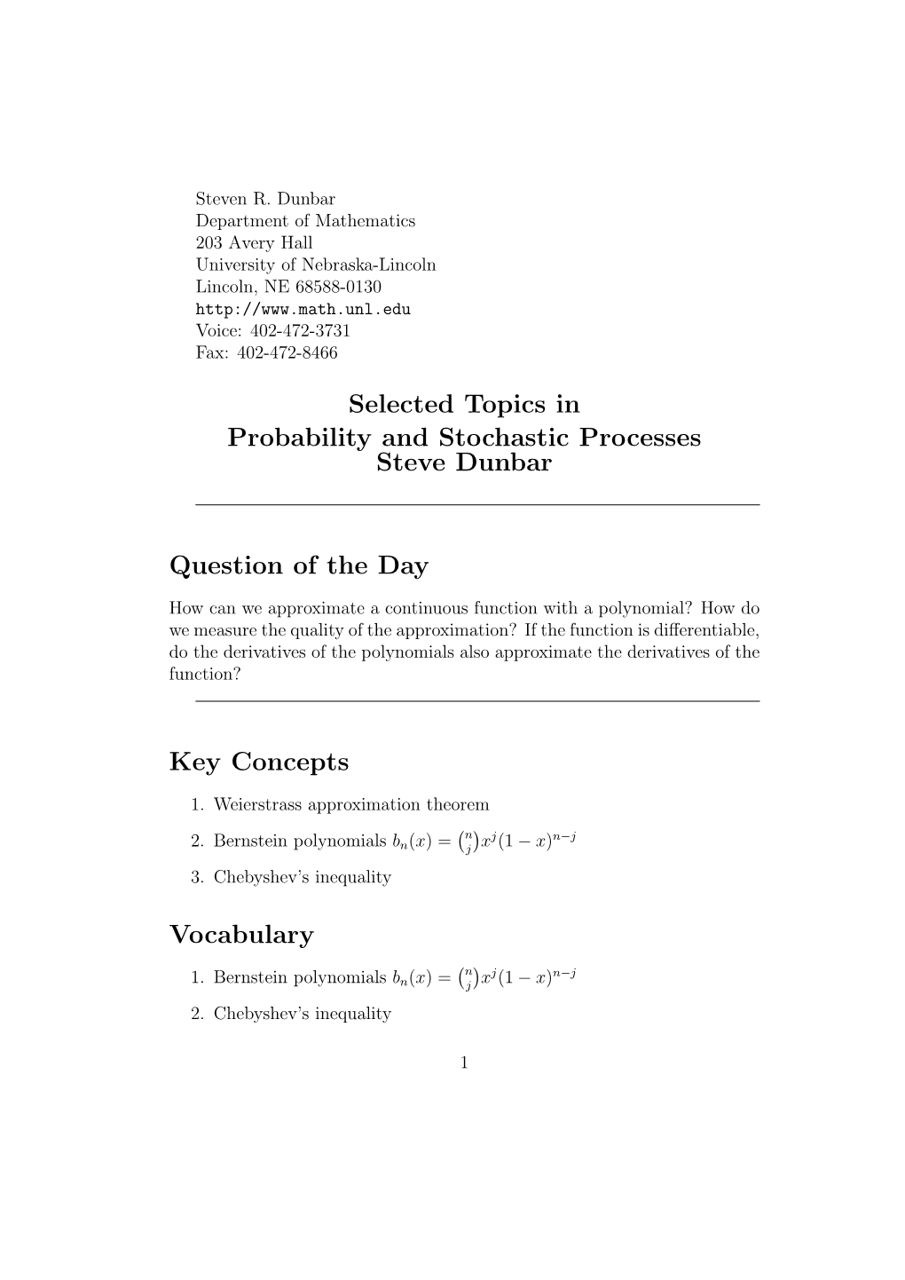 Selected Topics in Probability and Stochastic Processes Steve Dunbar
