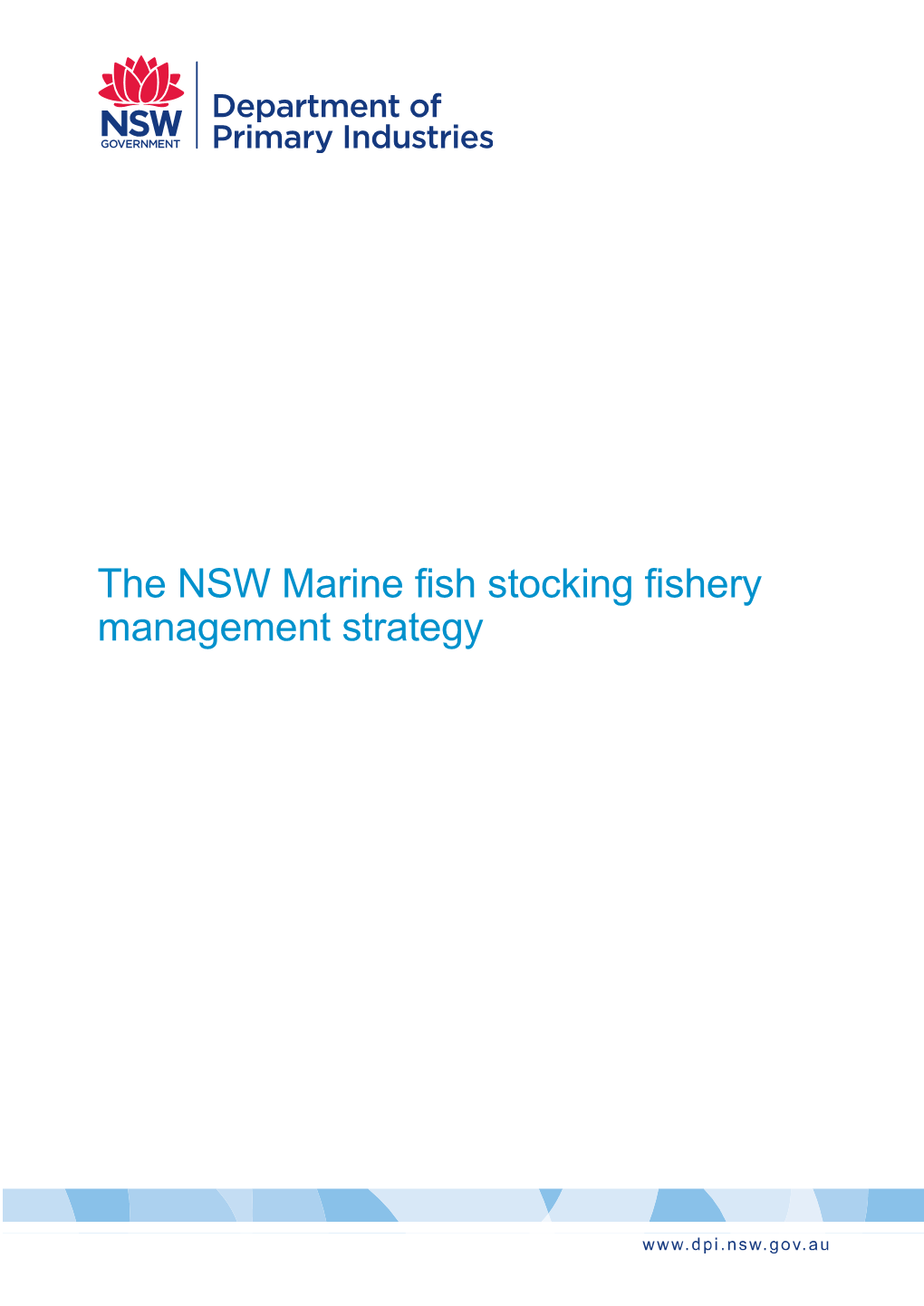 Marine Fish Stocking Fishery Management Strategy