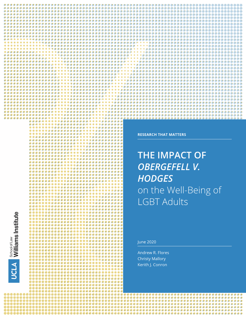 THE IMPACT of OBERGEFELL V. HODGES on the Well-Being of LGBT Adults