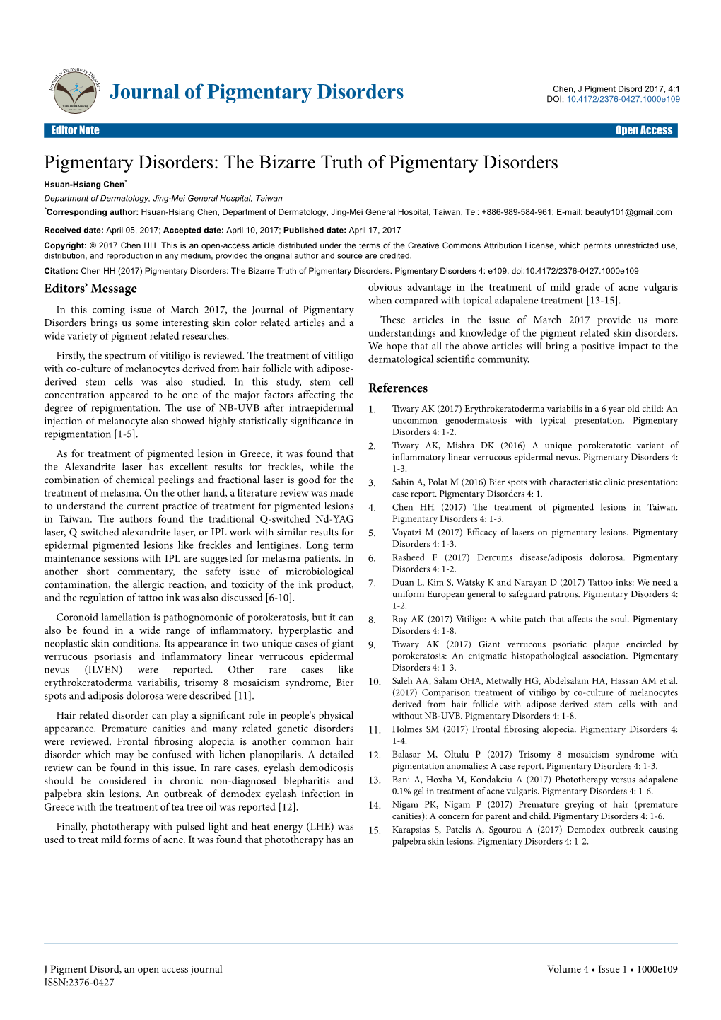 Pigmentary Disorders: the Bizarre Truth of Pigmentary Disorders