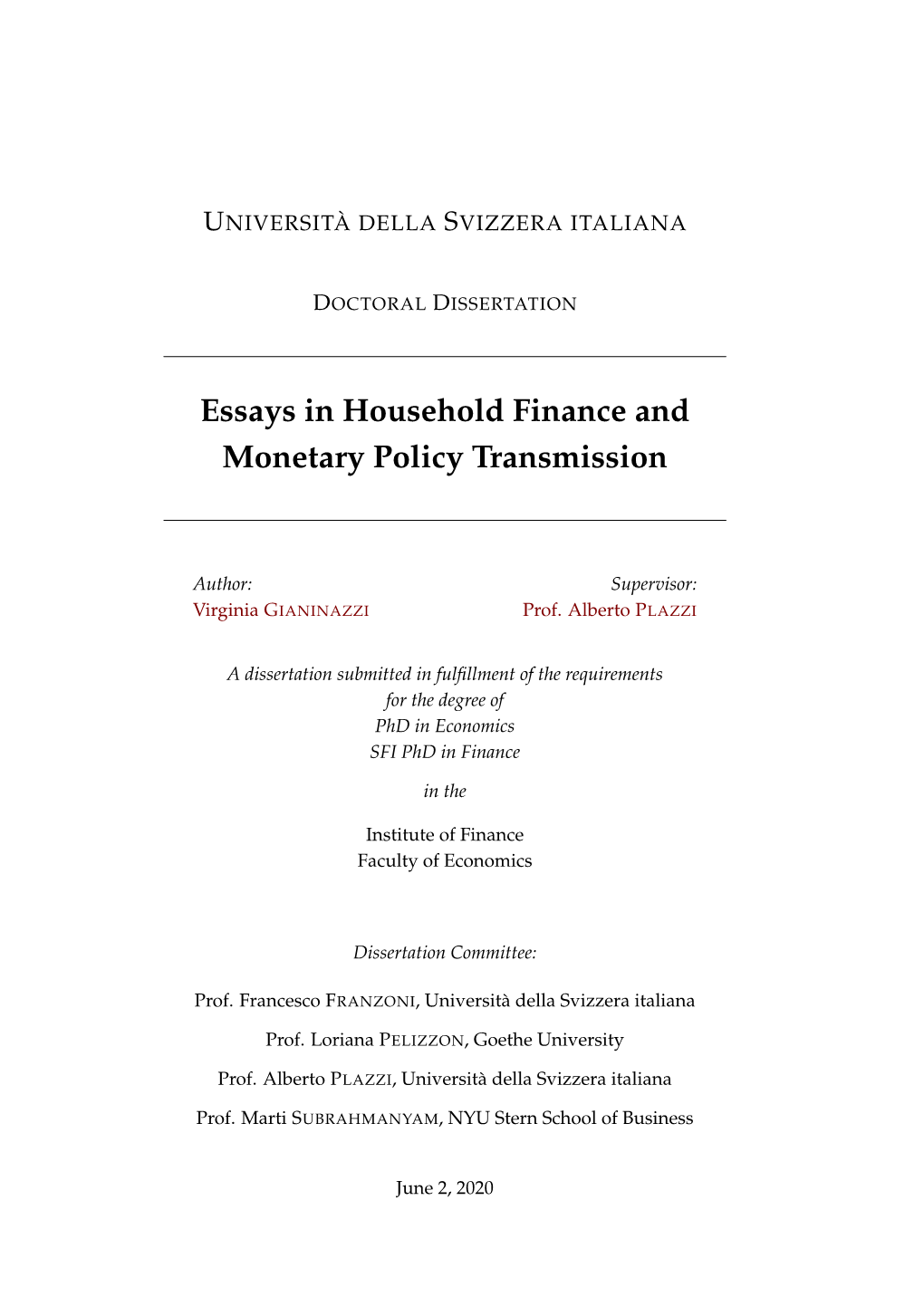 Essays in Household Finance and Monetary Policy Transmission
