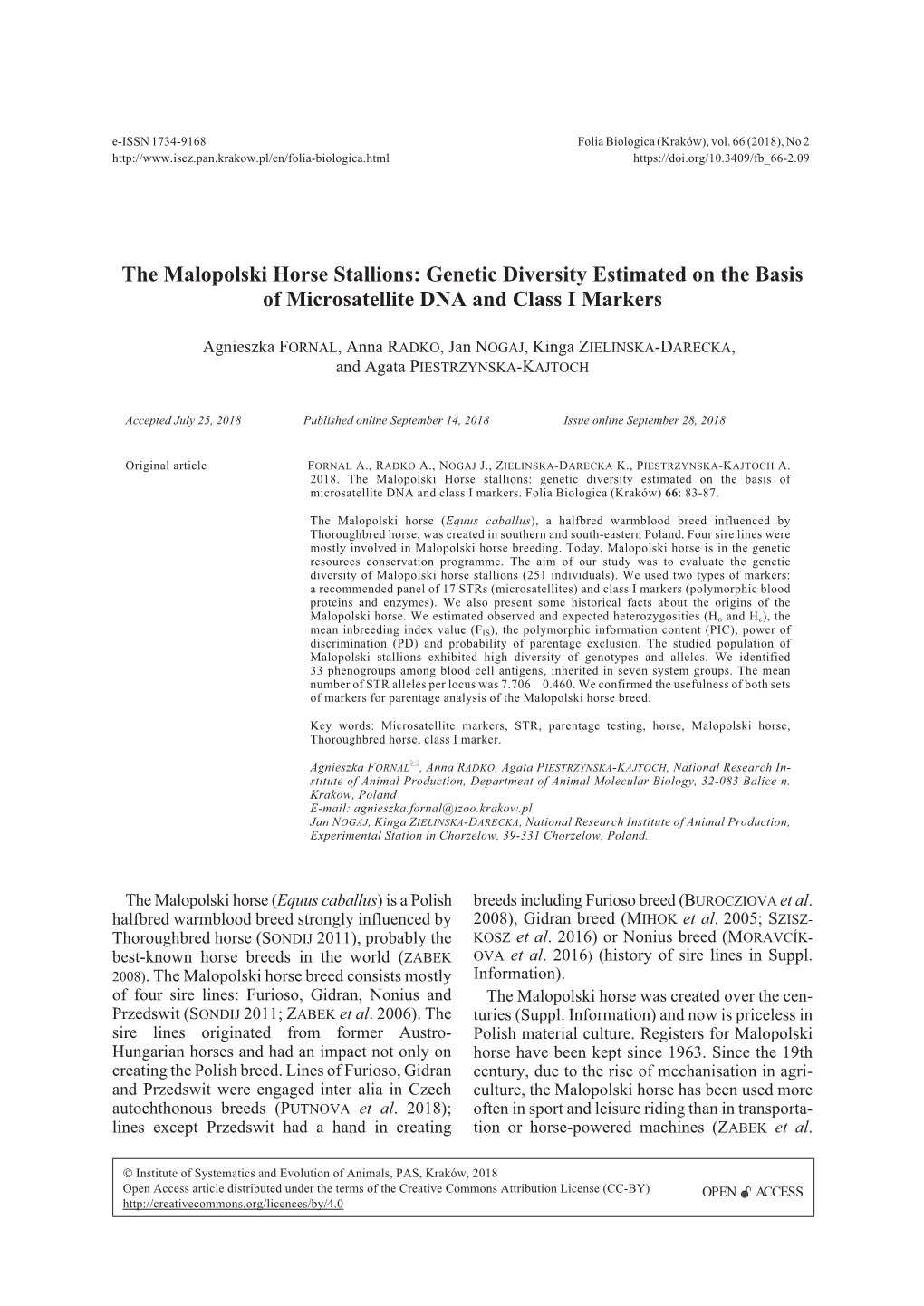 The Malopolski Horse Stallions: Genetic Diversity Estimated on the Basis of Microsatellite DNA and Class I Markers