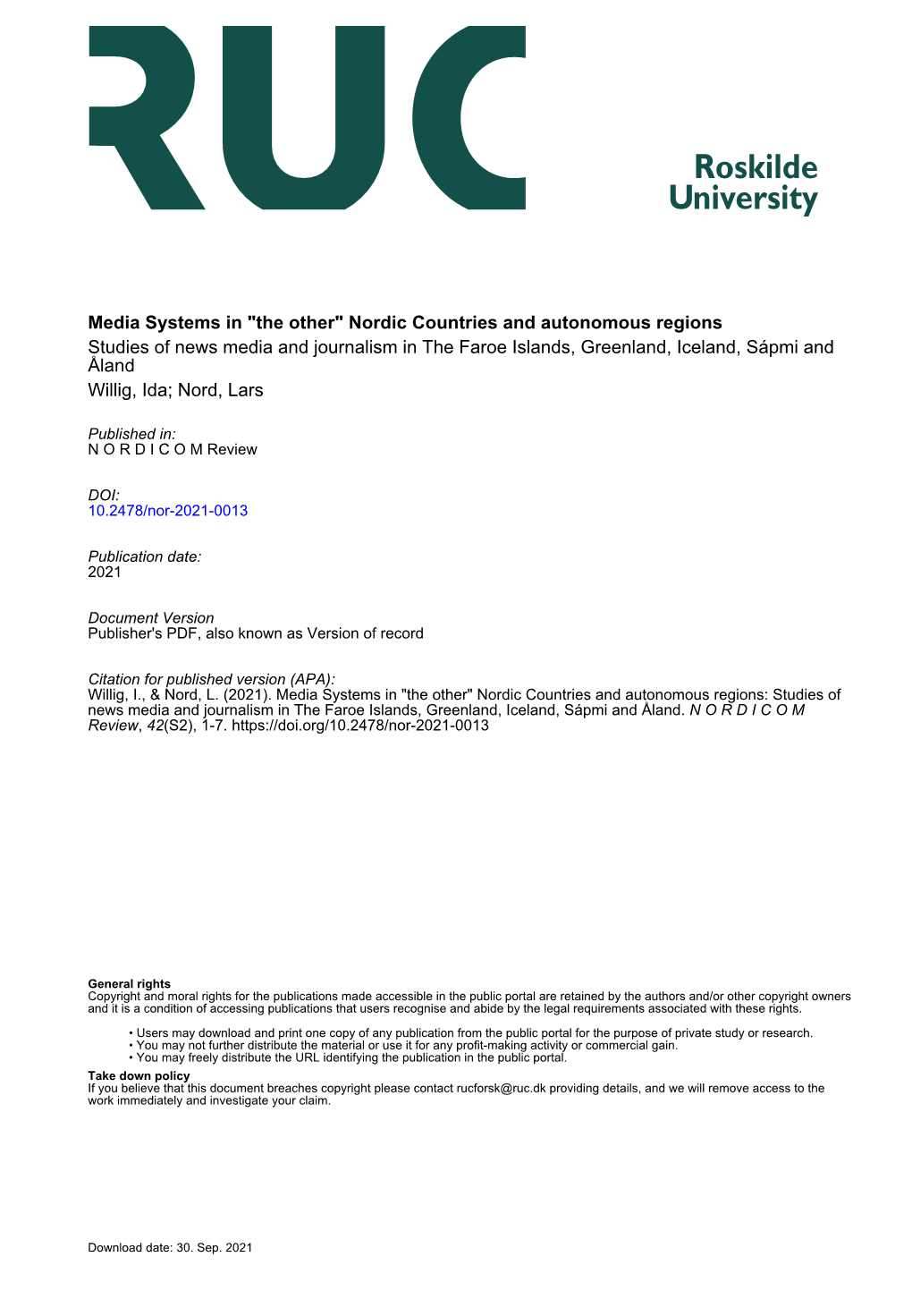 Media Systems in “The Other” Nordic Countries and Autonomous Regions Studies of News Media and Journalism in the Faroe Islands, Greenland, Iceland, Sápmi, and Åland