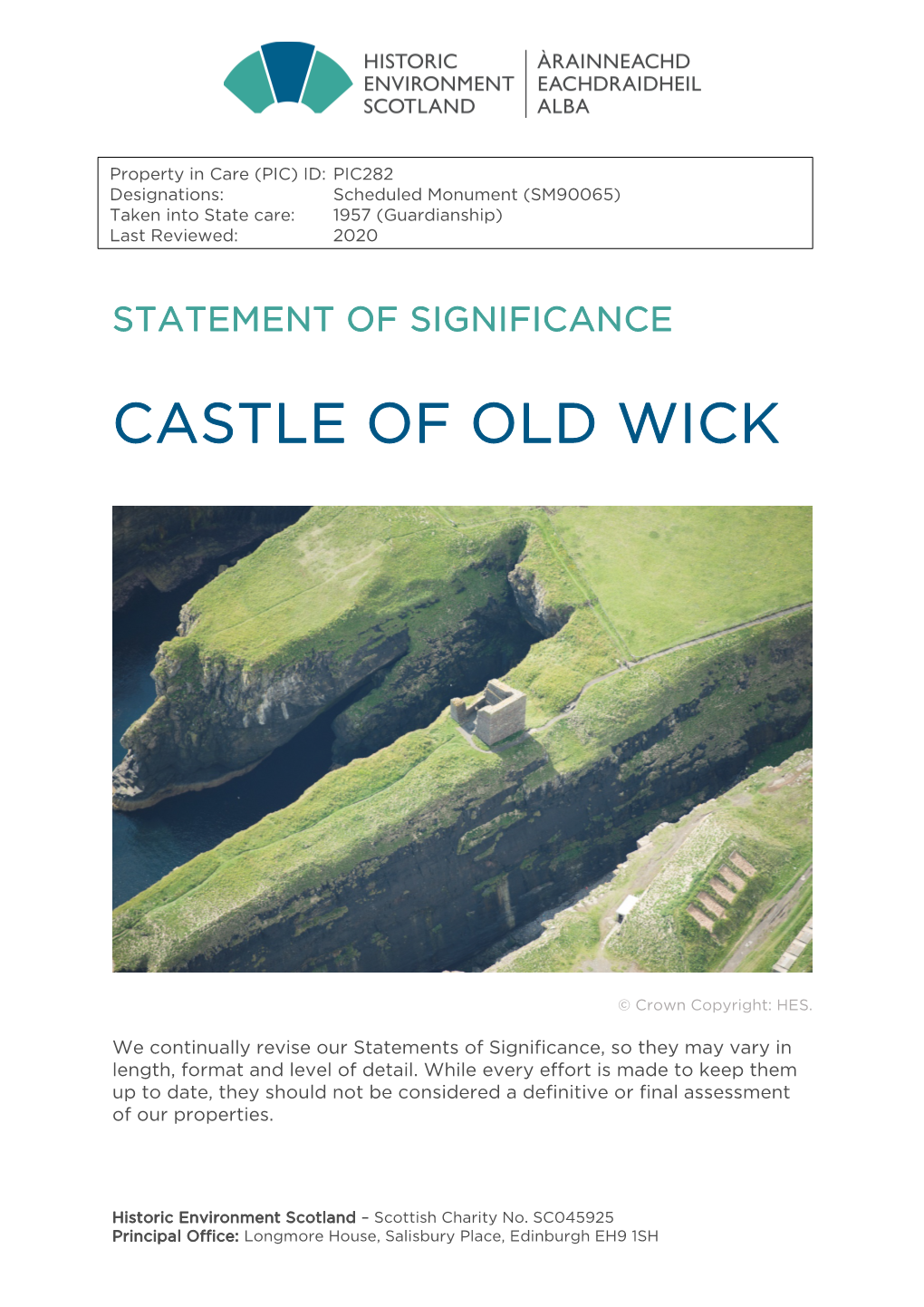 Castle of Old Wick Statement of Significance