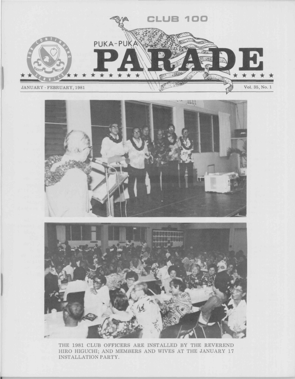 The 1981 Club Officers Are Installed by the Reverend Hiro Higuchi; and Members and Wives at the January 17 Installation Party