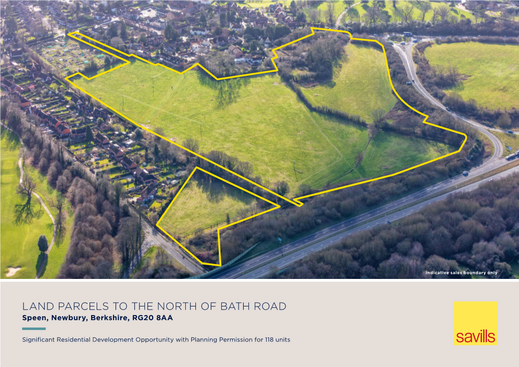 LAND PARCELS to the NORTH of BATH ROAD Speen, Newbury, Berkshire, RG20 8AA