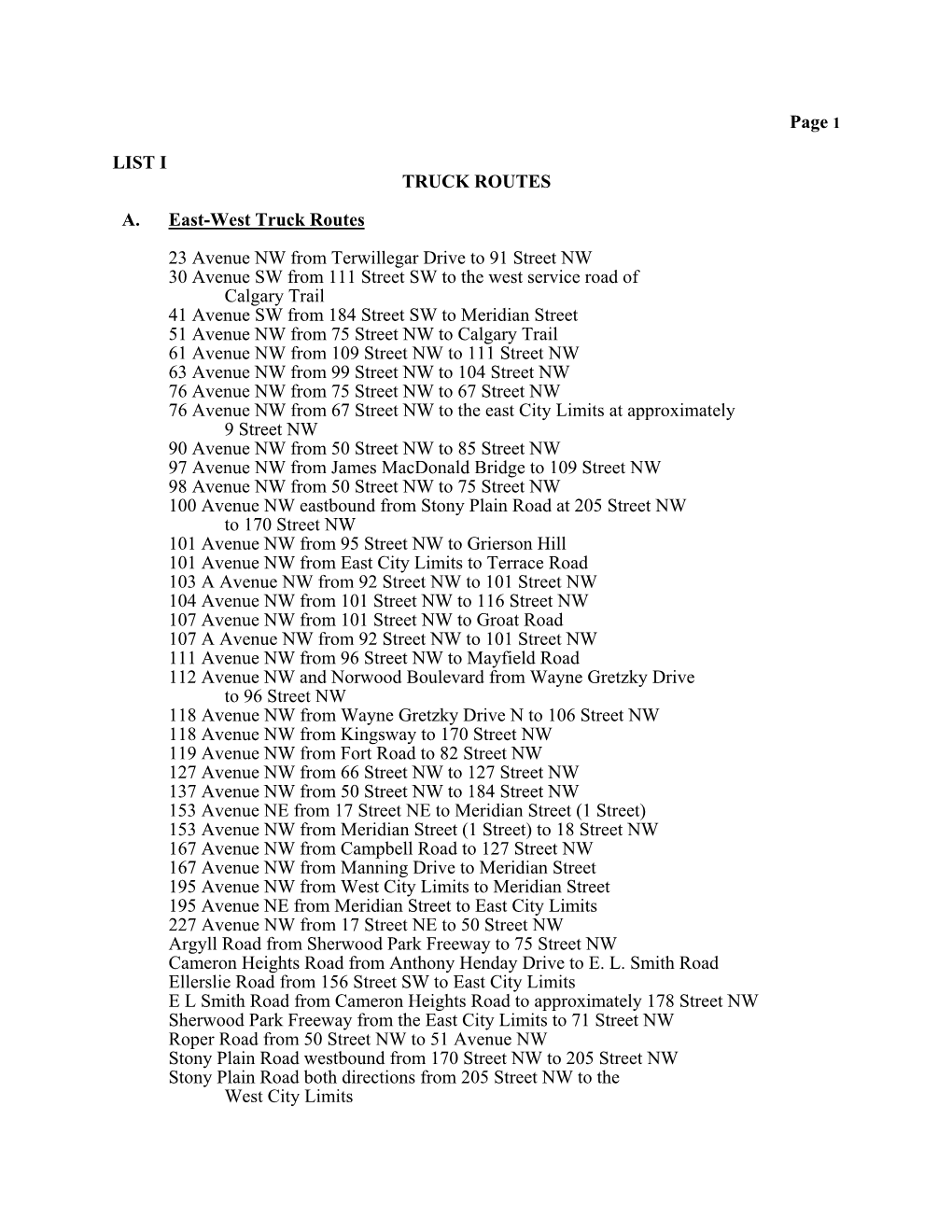 LIST I TRUCK ROUTES A. East-West Truck Routes 23 Avenue NW From