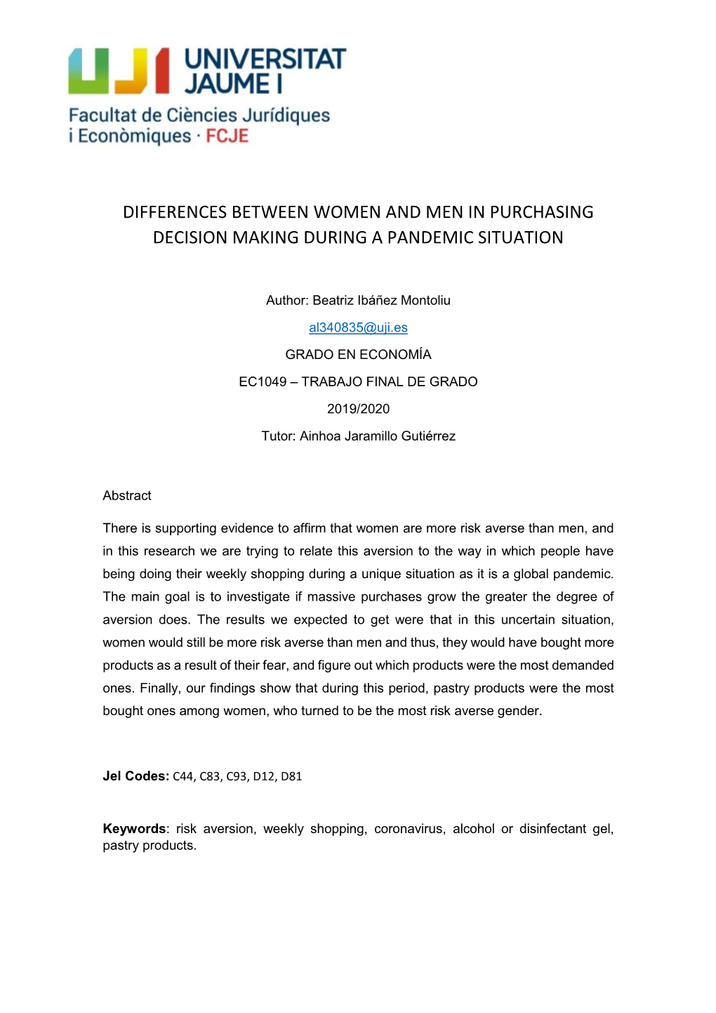 Differences Between Women and Men in Purchasing Decision Making During a Pandemic Situation