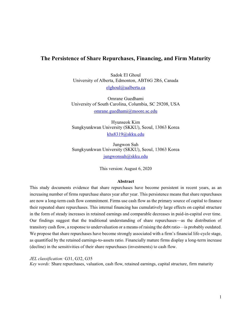 The Persistence of Share Repurchases, Financing, and Firm Maturity