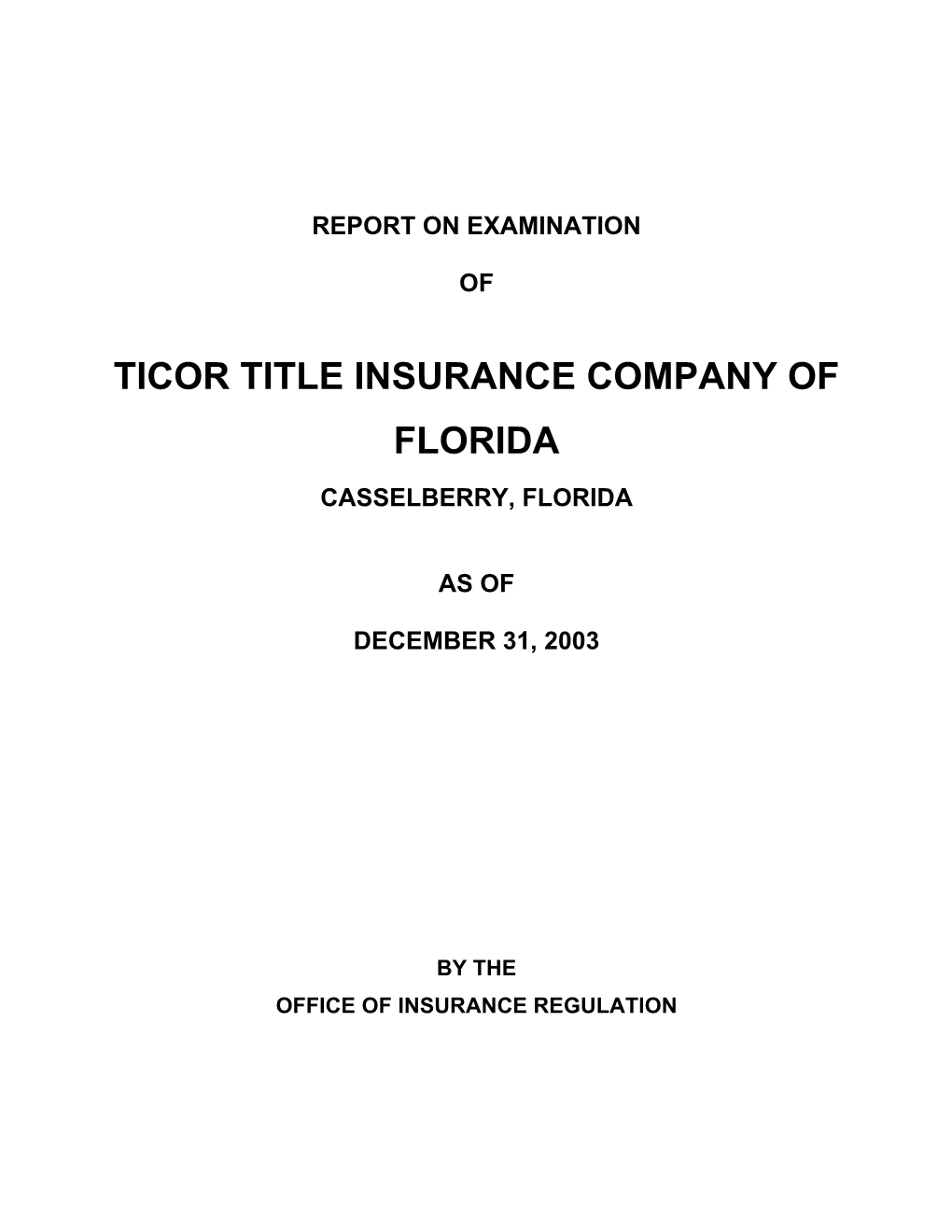 Ticor Title Insurance Company of Florida