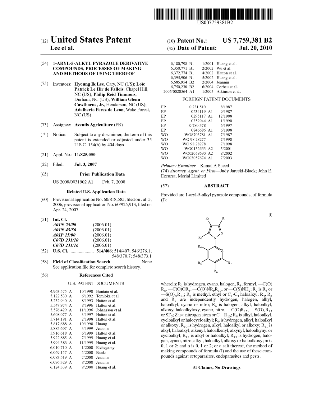 (12) United States Patent (10) Patent No.: US 7,759,381 B2 Lee Et Al