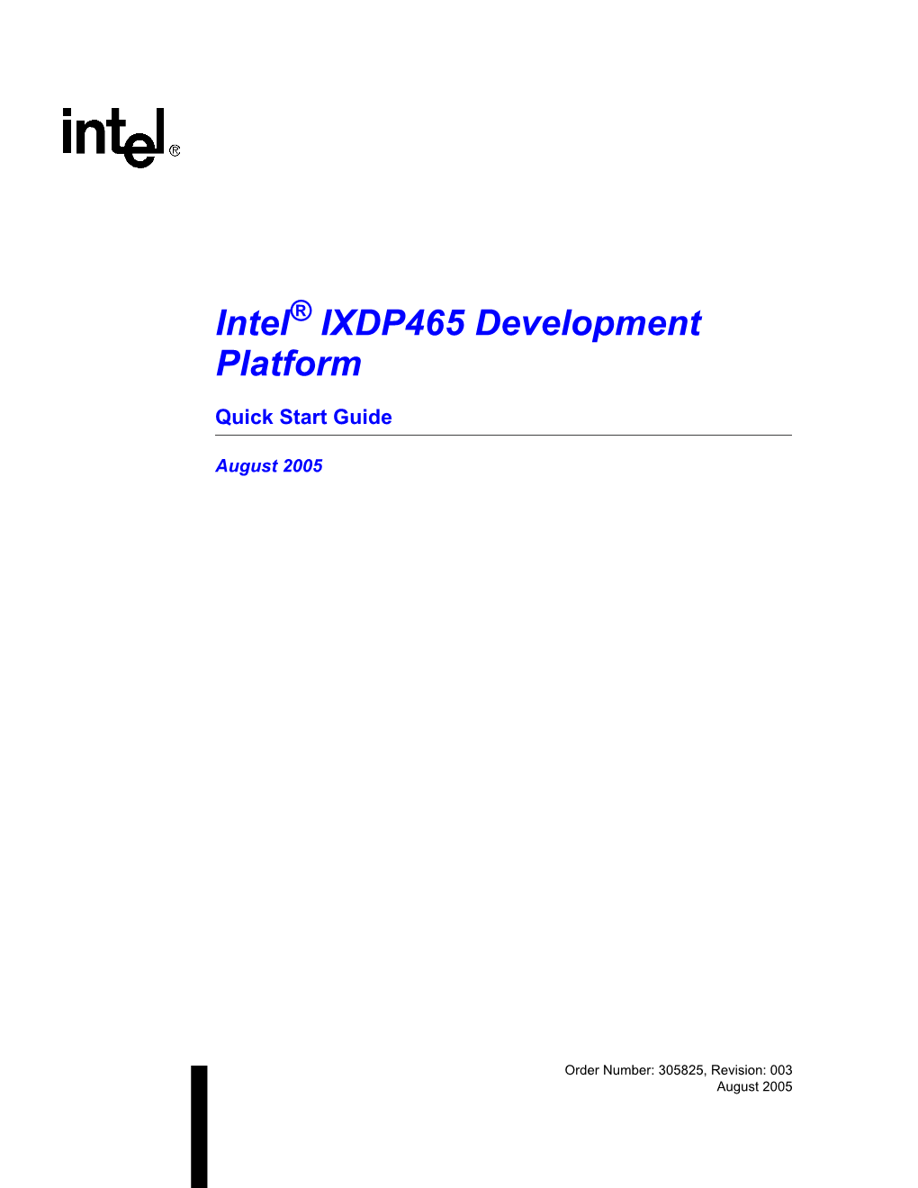 Intel IXDP465 Development Platform Quick Start Guide