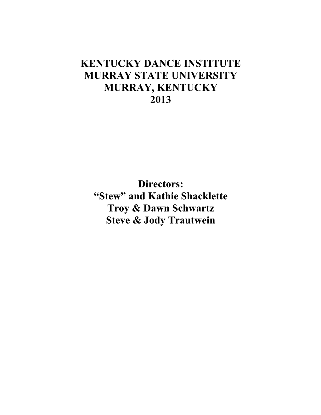 2013 Kentucky Dance Institute Syllabus.Pdf