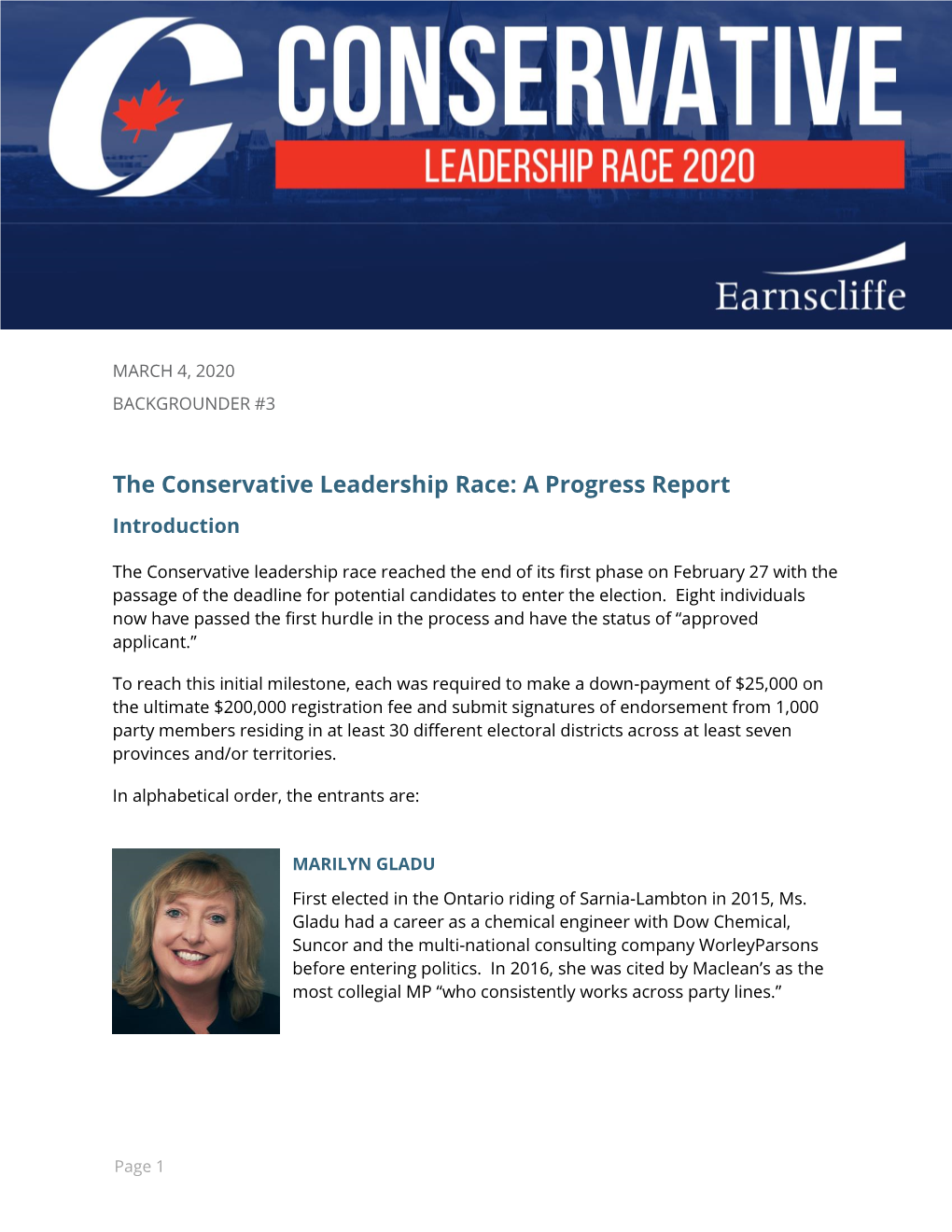 The Conservative Leadership Race: a Progress Report Introduction