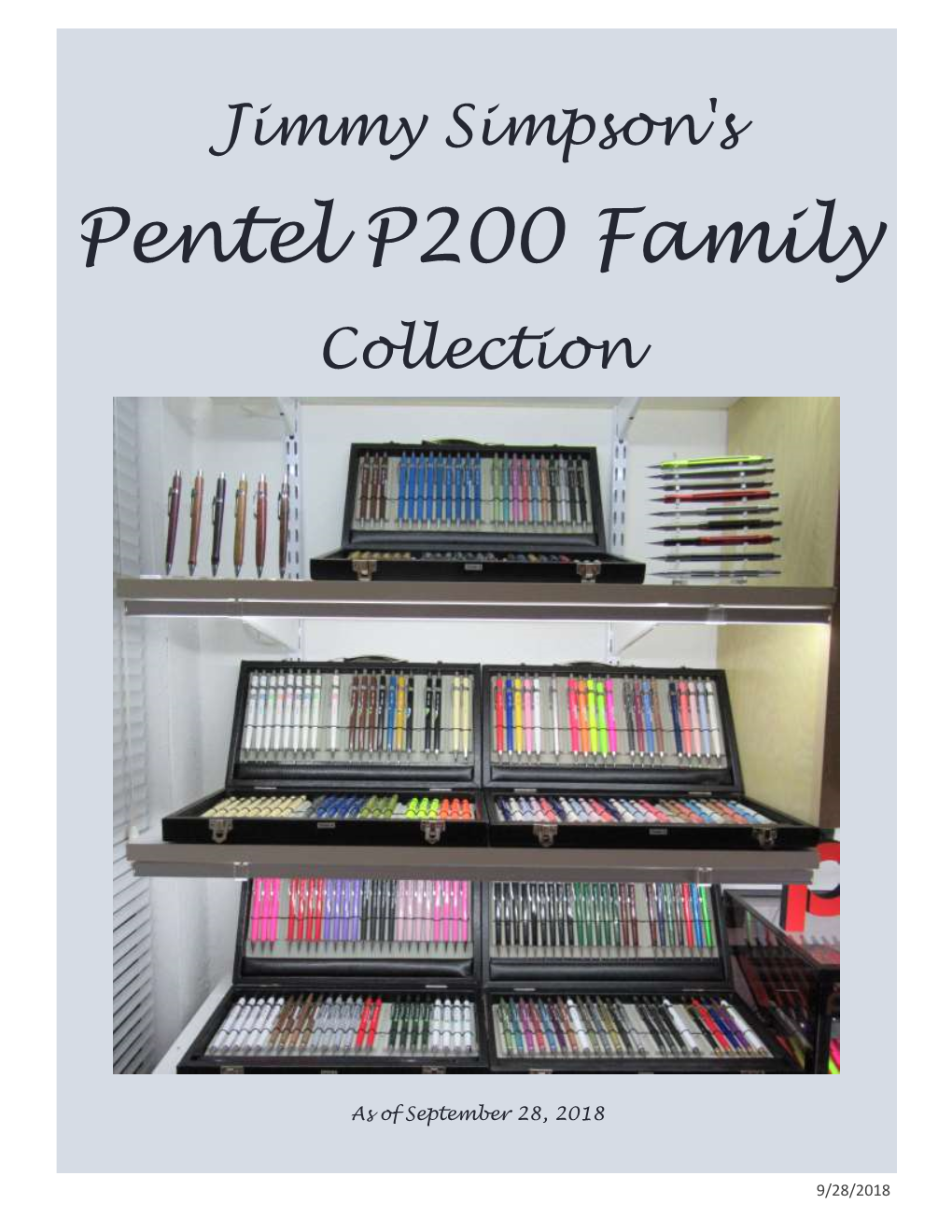 Pentel P200 Family Collection