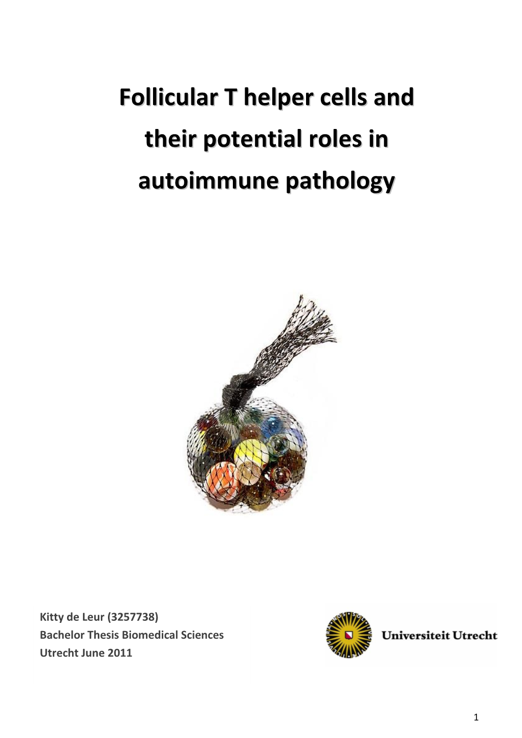 Follicular T Helper Cells and Their Potential Roles in Autoimmune Pathology