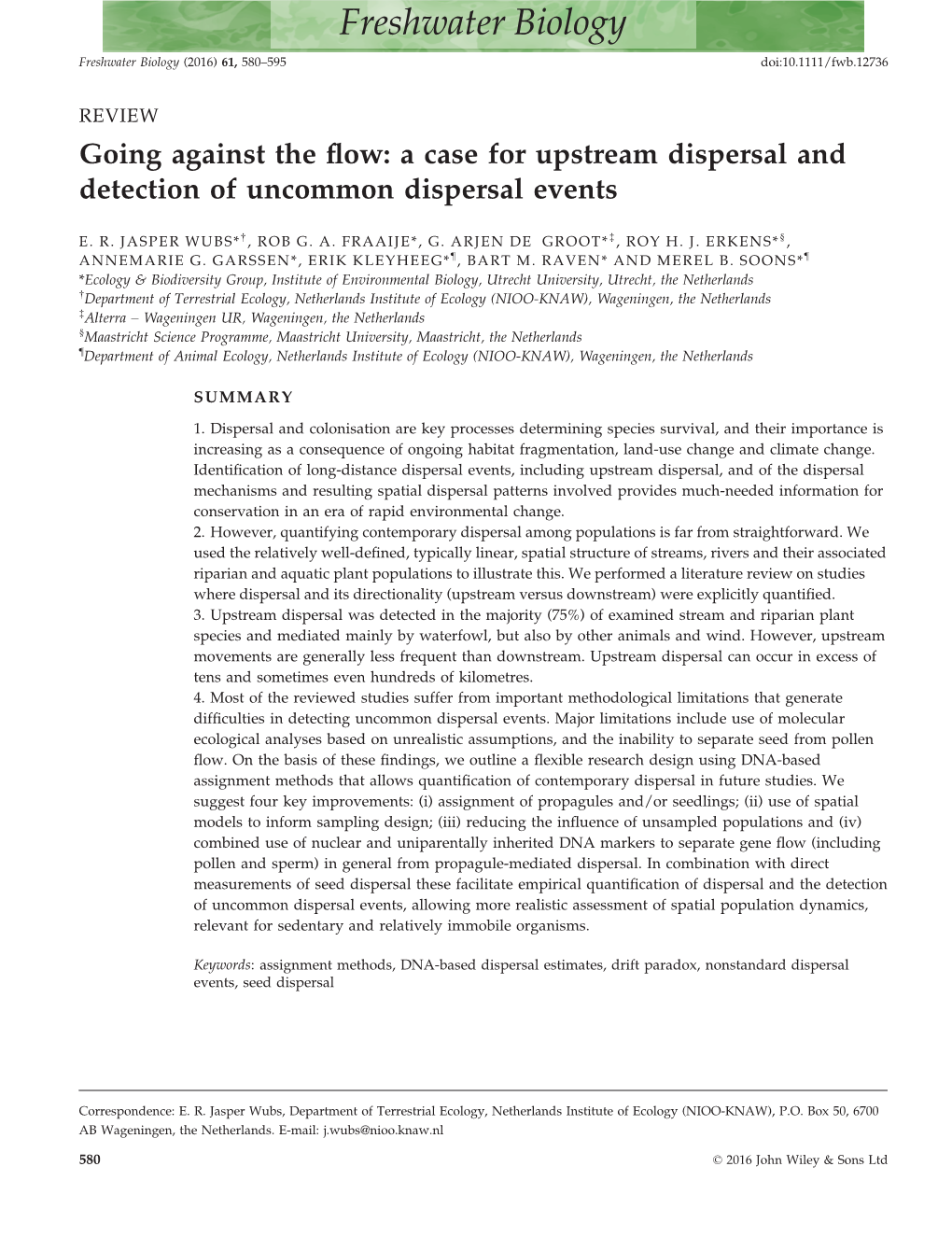 A Case for Upstream Dispersal and Detection of Uncommon Dispersal Events