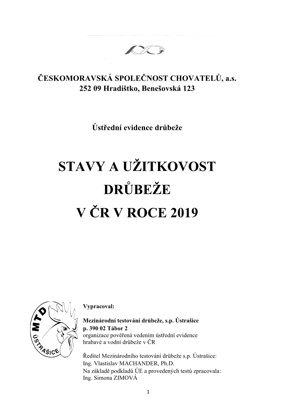 Stavy a Užitkovost Drůbeže 2019