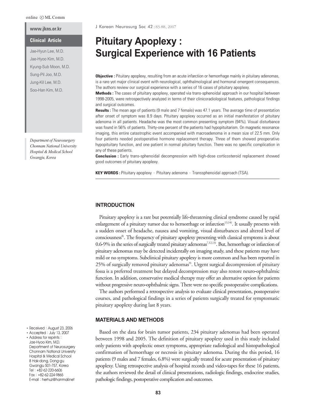 Pituitary Apoplexy : Surgical Experience with 16 Patients