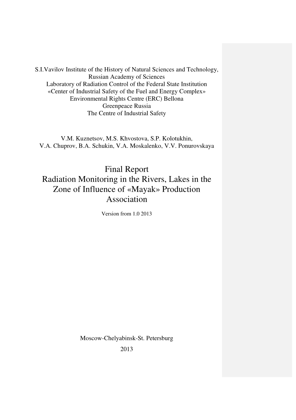 Final Report Radiation Monitoring in the Rivers, Lakes in the Zone of Influence of «Mayak» Production Association