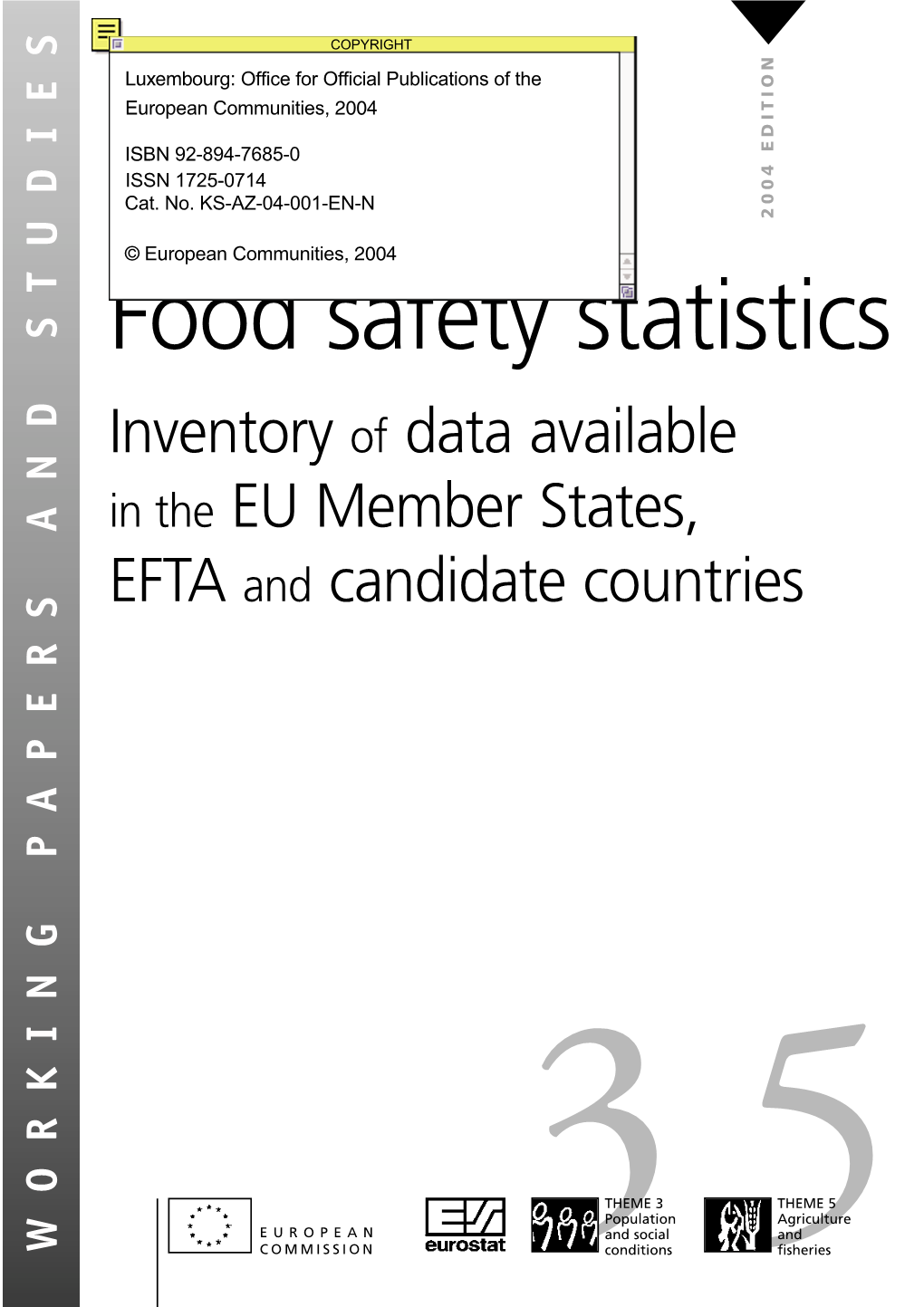 Food Safety Statistics Inventory of Data Available in the EU Member States, EFTA and Candidate Countries