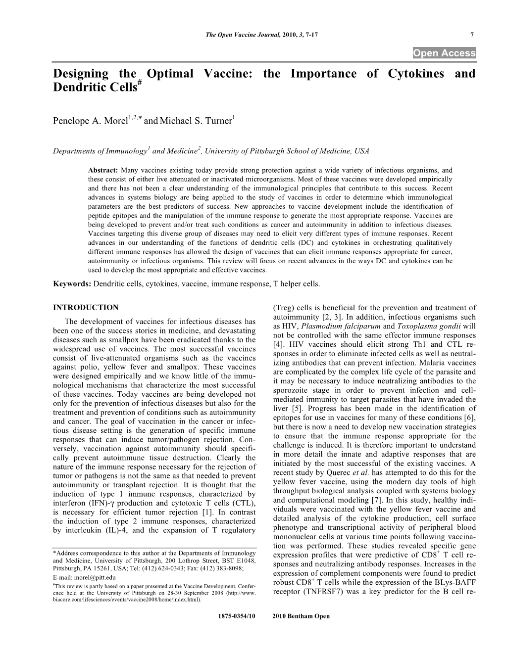 Designing the Optimal Vaccine: the Importance of Cytokines and Dendritic Cells