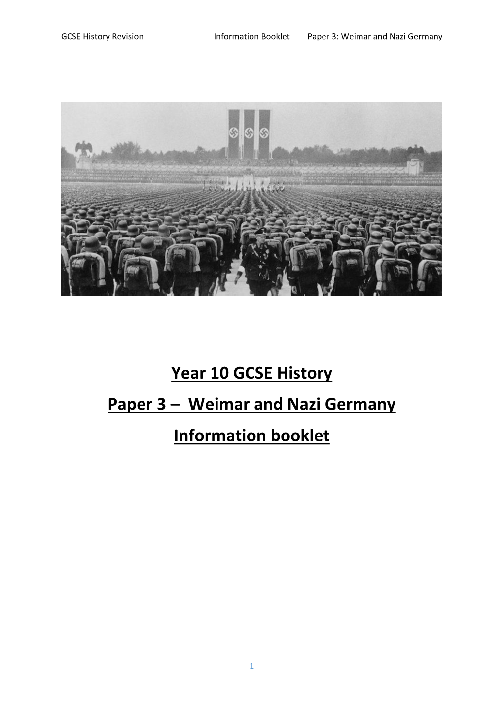 Year 10 GCSE History Paper 3 – Weimar and Nazi Germany Information Booklet