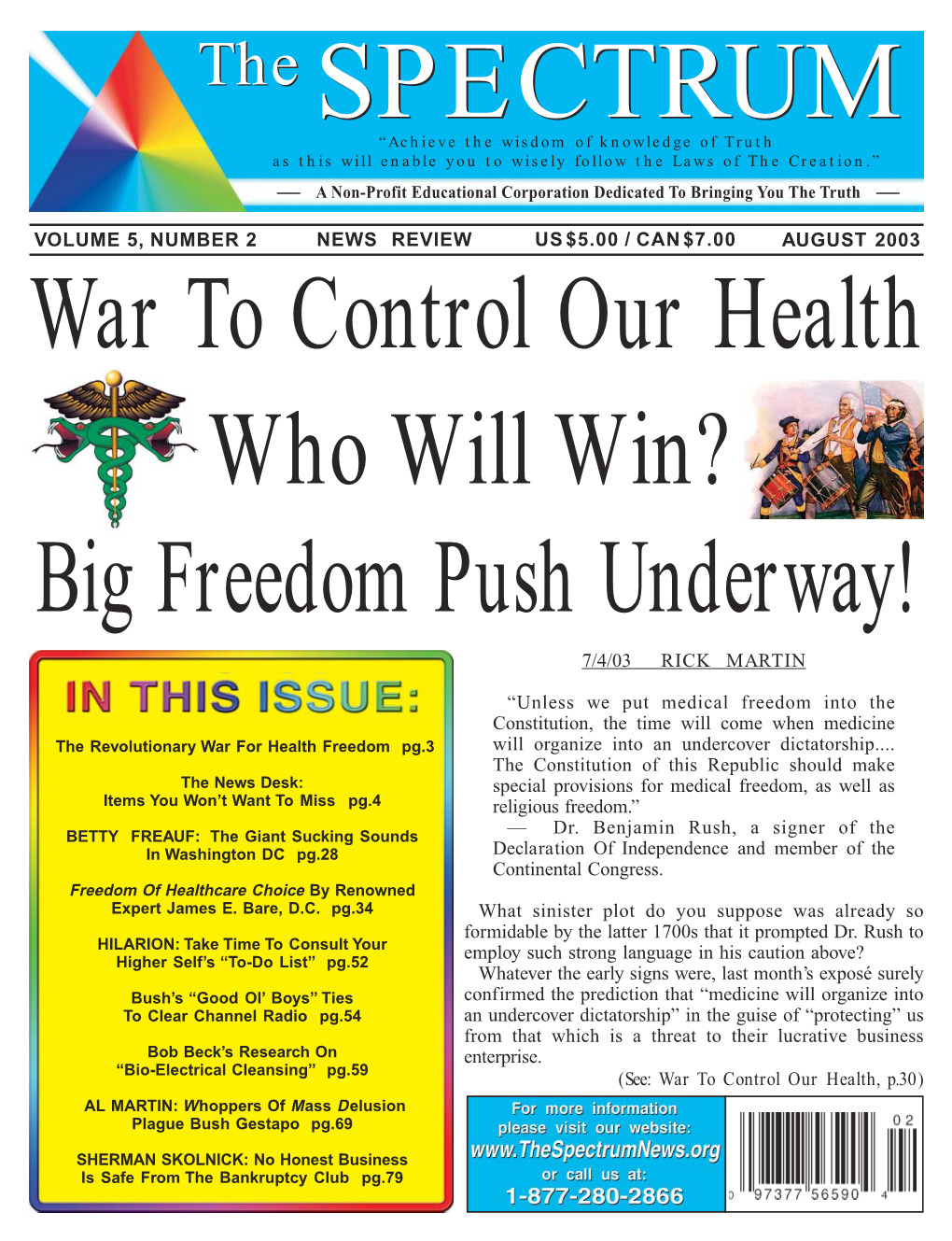 Big Freedom Push Underway! War to Control Our