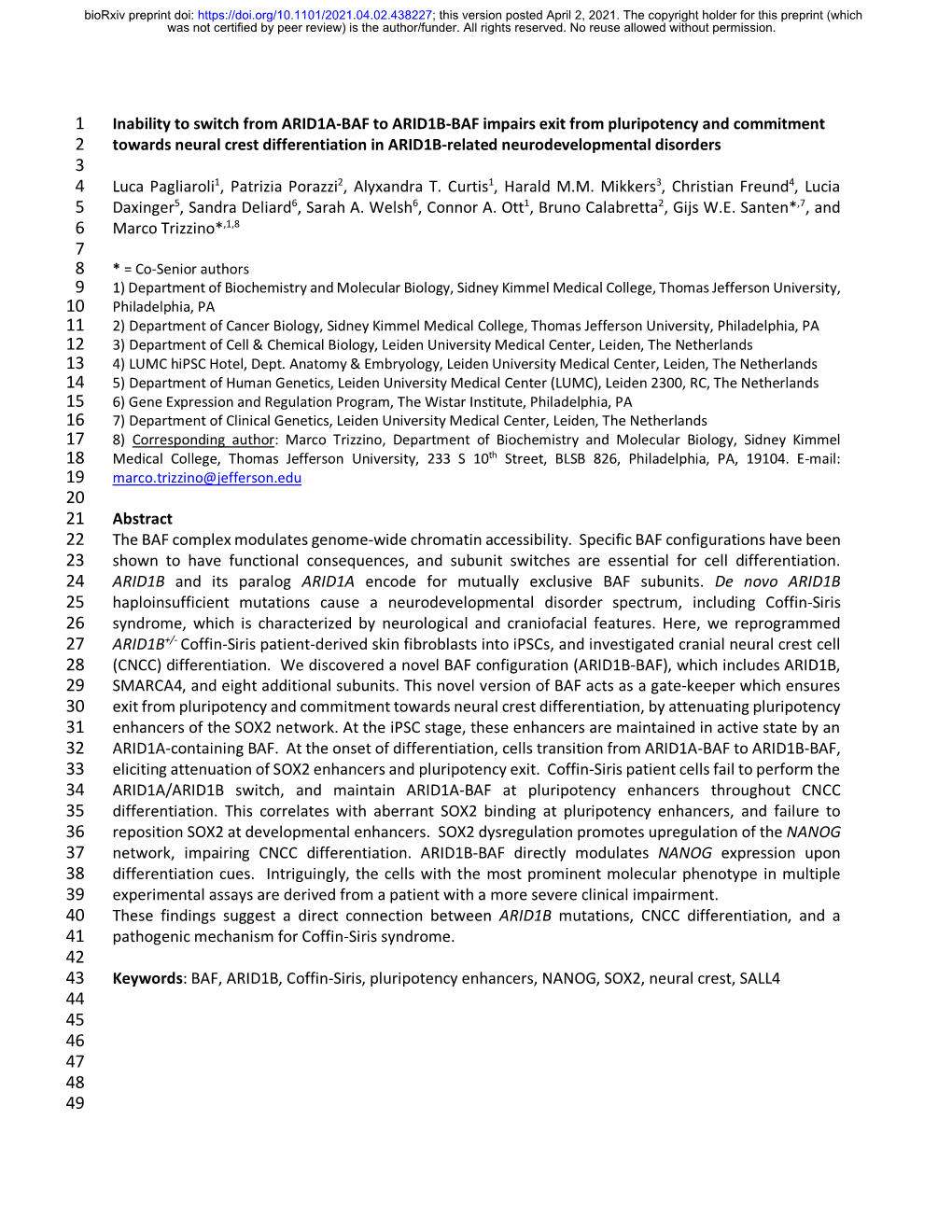 Inability to Switch from ARID1A-BAF to ARID1B-BAF Impairs Exit From