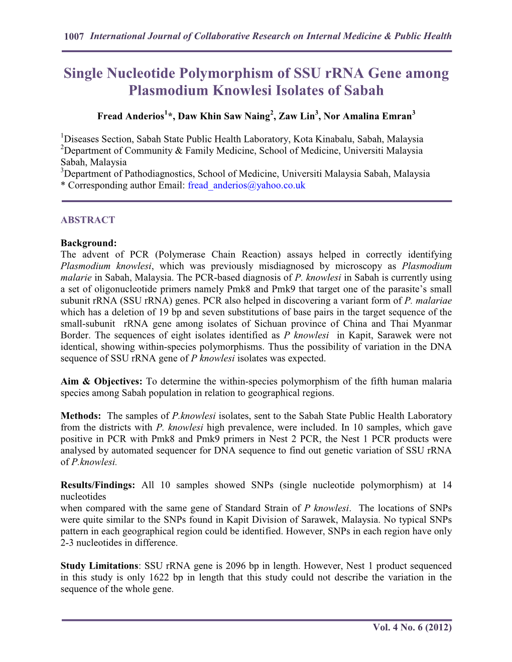 Single Nucleotide Polymorphism of SSU Rrna Gene Among Plasmodium Knowlesi Isolates of Sabah