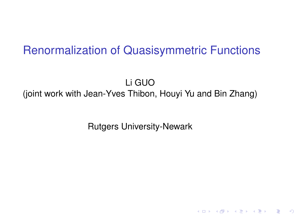 Renormalization of Quasisymmetric Functions