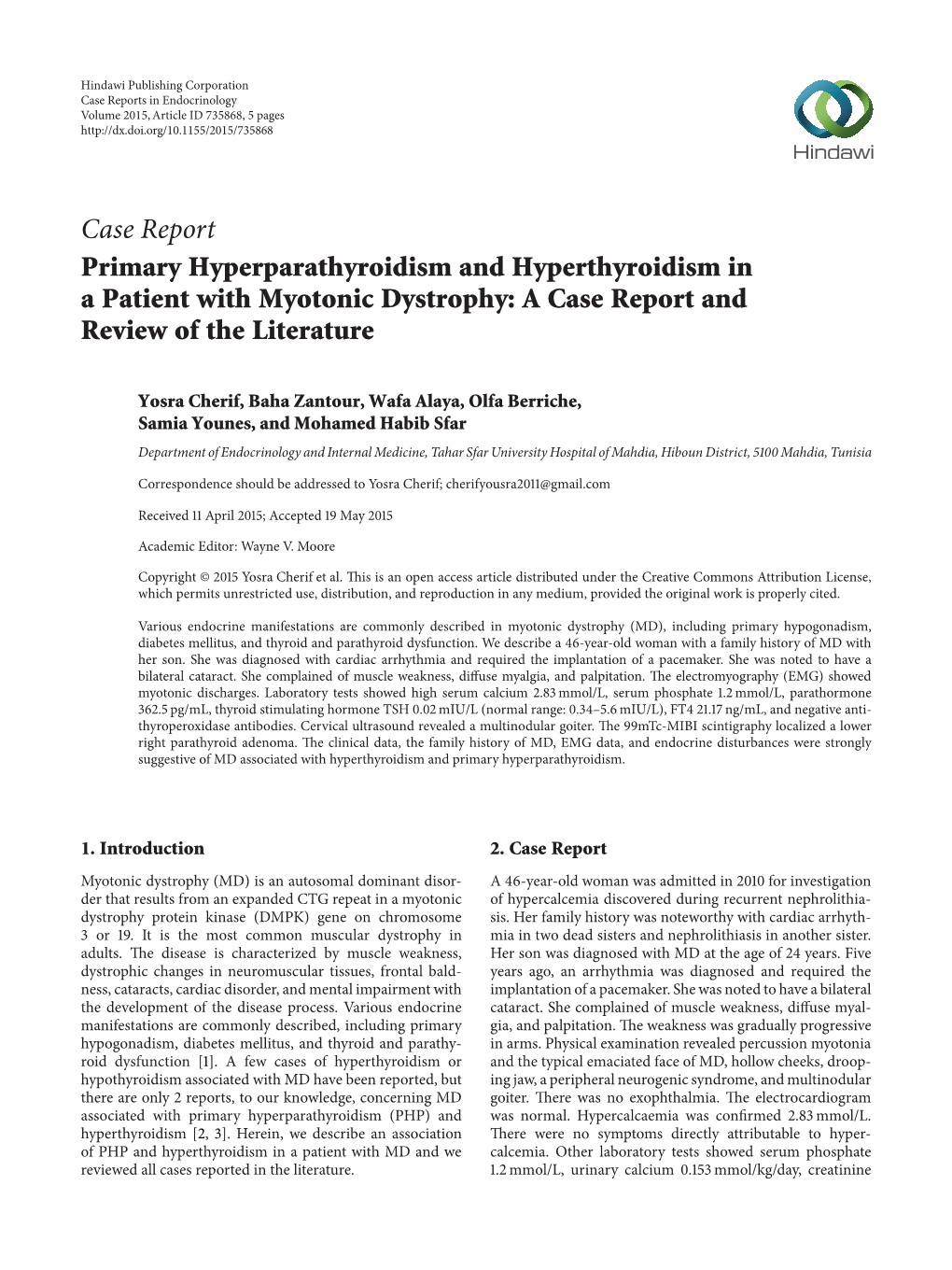 Primary Hyperparathyroidism and Hyperthyroidism in a Patient with Myotonic Dystrophy: a Case Report and Review of the Literature